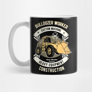 Bulldozer Worker machine Mug